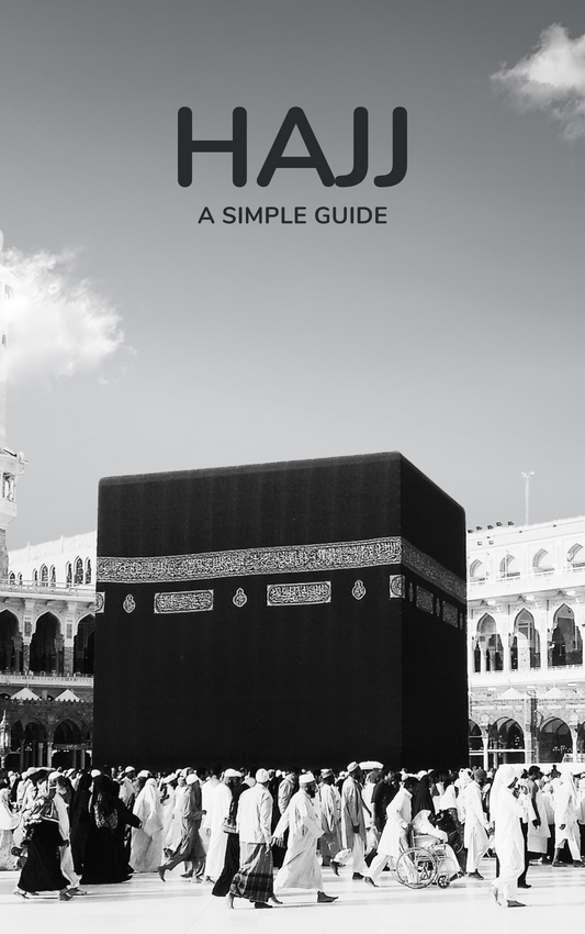 Hajj - A Simple Guide [eBook]